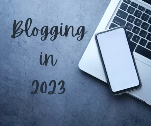 Blogging in 2023